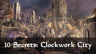 ESO Secrets: 10 Things You Missed In Clockwork City in Elder Scrolls Online