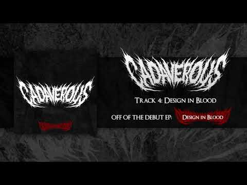 Cadaverous - Design in Blood
