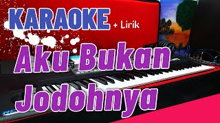 Download lagu AKU BUKAN JODOHNYA KARAOKE DANGDUT KOPLO TERBARU mp3