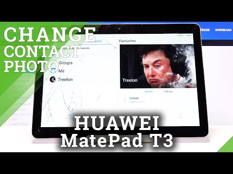 How to Add Photo to Contact in HUAWEI MediaPad T3 – Personalize Contacts