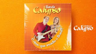08 Mil e Uma Noites - Banda Calypso - O Ritmo Que Invadiu o Brasil