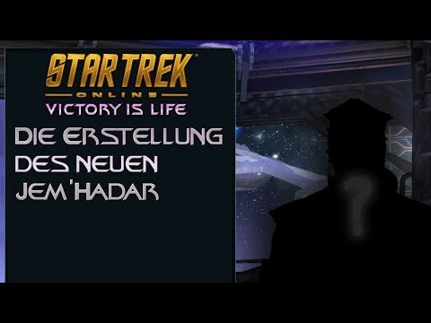 Star Trek Online Victory is Life: Die Erstellung des neuen Jem'Hadar