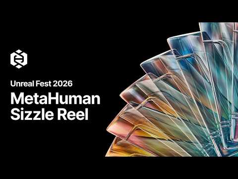 MetaHuman 시즐 릴 2026 | 언리얼 페스트 시카고
