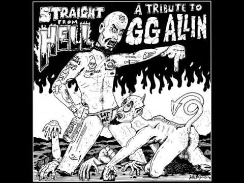 Straight From Hell - A Tribute To GG Allin (Full Album)