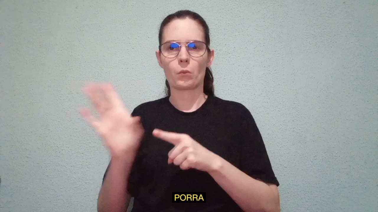 Sinais de Palavrões em Libras