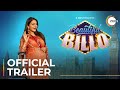 Beautiful Billo | Official Trailer | ZEE5 Original | Neeru Bajwa | Premieres August 11 On ZEE5