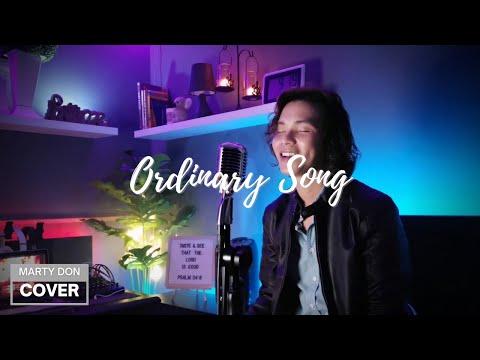 Ordinary Song - Marc Velasco (Marty Don Cover)
