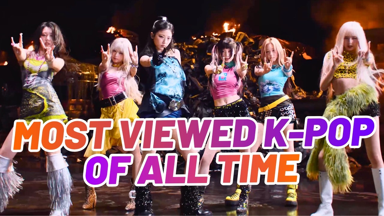 MOST VIEWED K-POP SONGS OF ALL TIME (JUNE 2026)