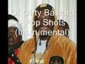 Ol' Dirty Bastard - Pop Shots (Instrumental ...