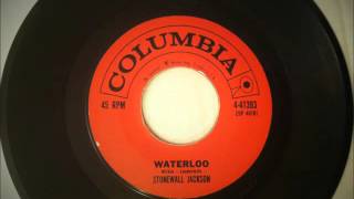 Waterloo , Stonewall Jackson , 1959