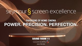 Sound Room 11 Paragons of Home Cinema: Seymour Screen Excellence