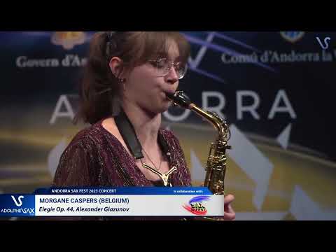 ANDORRA SAX FEST 2023: Morgane Caspers (Belgium) plays Elegie Op. 44, Alexander Glazunov