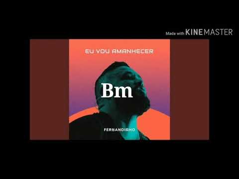 Eu Vou Amanhecer - Fernandinho