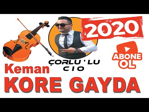 Kore Gayda - Kore Gayda Keman Gayda ( Çorlulu Cio 2020 )