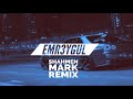 Shahmen - Mark (EMR3YGUL Remix)