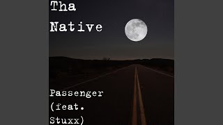 Passenger (feat. Stuxx)