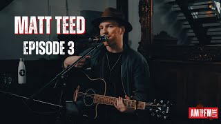 Matt Teed - Whatcha Thinking (Original) &amp; Blue Tacoma (Russell Dickerson Cover) | AMTOFMLIVE