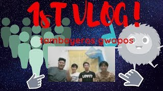 preview picture of video '1st Vlog ng Tambayeros!'