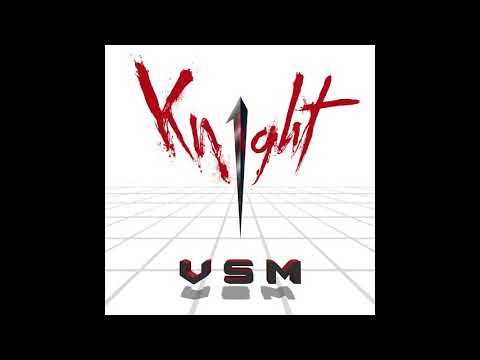 Kn1ght - VSM (Full EP) [Synthwave / Cyberpunk]