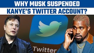 Elon Musk suspends Kanye West’s Twitter account 2 months after restoring it | Oneindia News *News