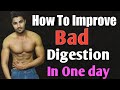 how to improve digestion in one day | Royal Shakti Fitness |