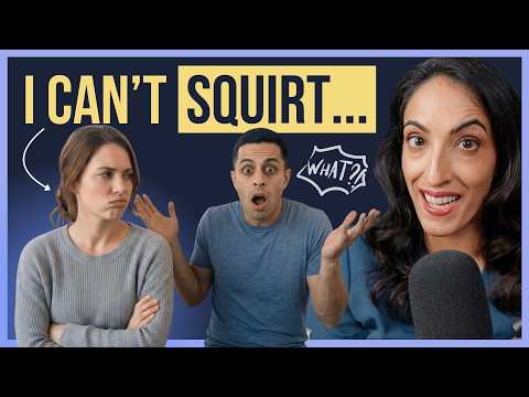 Why Men Care So Much About Squirting — And What Actually Matters thumbnail