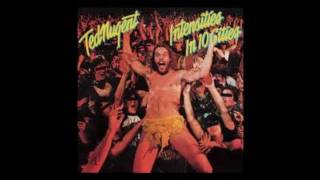 Ted Nugent - My Love Is Like A Tire Iron