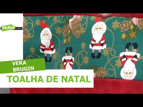 Toalha de Natal – Vera Brugin – 21/08/2018