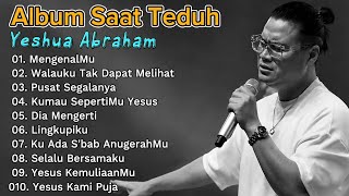 Download lagu Full Album Saat Teduh Yeshua Abraham✝️ Lagu Rohani Kristen Terbaik dan Terpopuler (VOL. 6) mp3 Download lagu Full Album Saat Teduh Yeshua Abraham✝️ Lagu Rohani Kristen Terbaik dan Terpopuler (VOL. 6) mp3