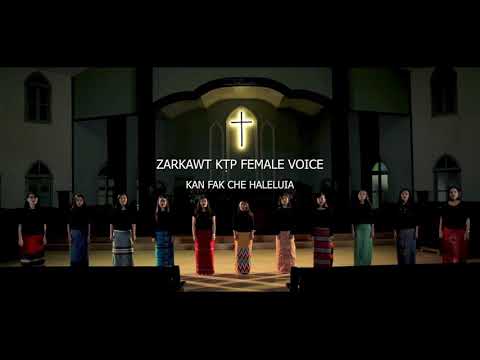 Zarkawt KTP Female Voice - Kan Fak Che Haleluia