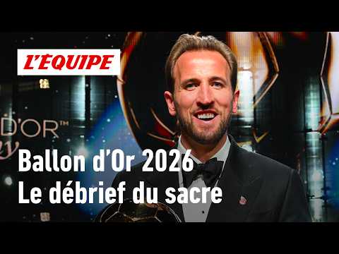 Ballon d'Or 2026 : Un trophée mérité pour Harry Kane ? Le débrief de la cérémonie