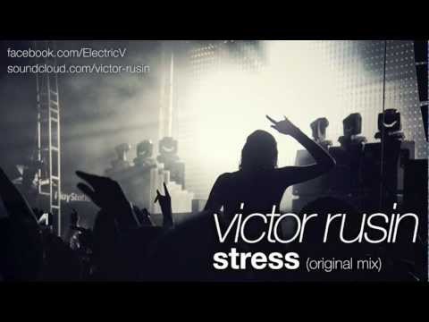 Victor Rusin - Stress (Original Mix)