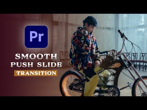Perfect Smooth Push Slide Transition Effect IN ADOBE PREMIERE PRO TUTORIAL