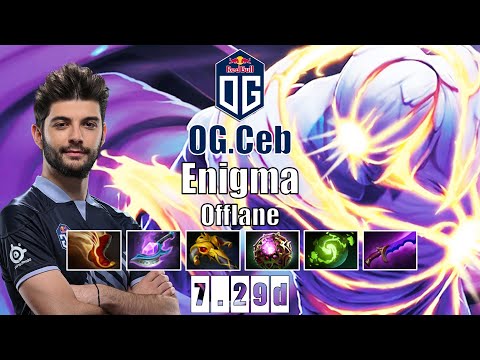 Enigma Offlane | OG.Ceb | HOW TO PLAY ENIGMA LIKE A TI WINNER | 7.29d Gameplay Highlights