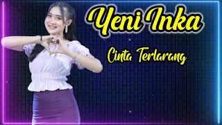 Download lagu Yeni Inka - Cinta Terlarang mp3 Download lagu Yeni Inka - Cinta Terlarang mp3