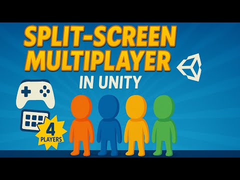 Unity 6 Split-Screen Multiplayer (2–4 Players) with the New Input System
