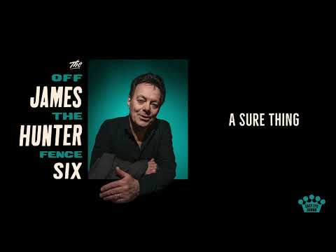 The James Hunter Six - "A Sure Thing" [Official Audio]