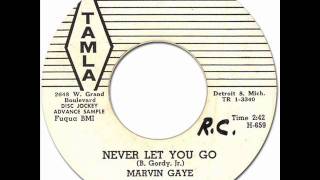 Marvin Gaye - Never Let You Go [Tamla #54041] 1961 *Original 45rpm Quality Audio