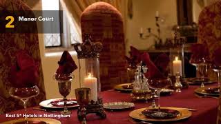 🔴 Best 5 star Hotels in Nottingham, United Kingdom