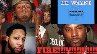 Lil Wayne - Fireworks ft. Jeezy Reaction/Review