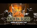 Kach Da Glass | Feat Nav Abrol | Harbhajan Talwar | Latest Punjabi Songs 2022 | New Punjabi Songs