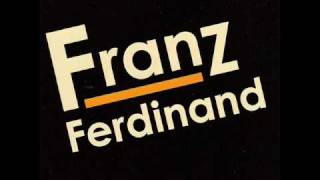 Franz Ferdinand - Tell her tonight (With lyrics)