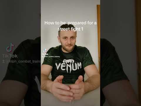 How to be ready for a street fight 1