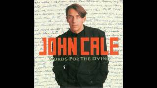 John Cale - Do Not Go Gentle Into That Good Night