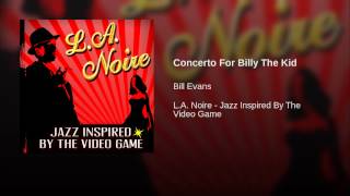 Concerto For Billy The Kid