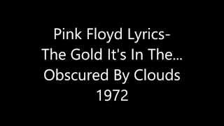 The Gold It&#39;s In The... -Pink Floyd Lyrics