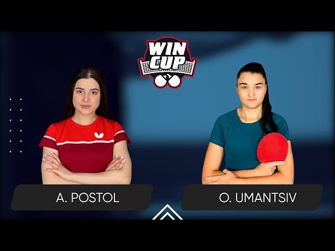 17:30 Anastasiia Postol - Olha Umantsiv West 3 WIN CUP 16.08.2024 | TABLE TENNIS WINCUP