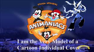 Animaniacs I am the very model of a cartoon individual cover