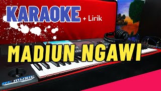Download lagu MADIUN NGAWI KARAOKE AGENG MUSIC VERSION mp3