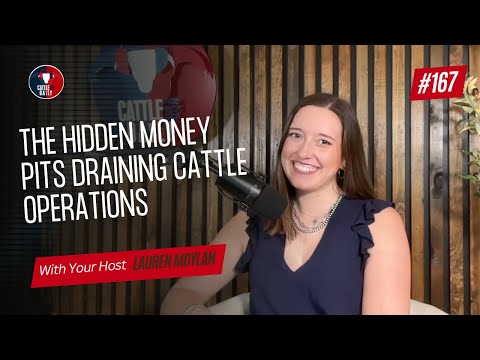167: The Hidden Money Pits Draining Cattle Operations